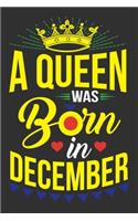 A Queen Was Born In December