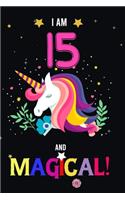 I am 15 And Magical!