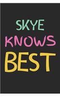 Skye Knows Best