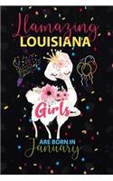 Llamazing Louisiana Girls are Born in January
