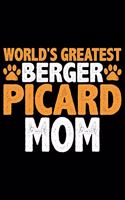 World's Greatest Berger Picard Mom