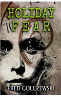 Holiday Fear