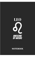 Leo Awesome by Nature Notebook: 6x9 inches - 110 graph paper, quad ruled, squared, grid paper pages - Greatest Zodiac Sign Journal - Gift, Present Idea