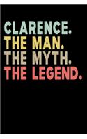 Clarence The Man The Myth The Legend