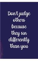 Don't Judge Others Because They Sin Differently Than You: All Purpose 6x9 Blank Lined Notebook Journal Way Better Than A Card Trendy Unique Gift Purple Quartz Judgment