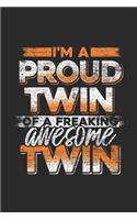 I'm A Proud Twin: Twins Notebook, Graph Paper (6" x 9" - 120 pages) Family Themed Notebook for Daily Journal, Diary, and Gift
