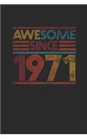 Awesome Since 1971