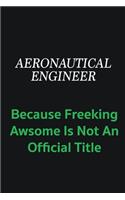 aeronautical engineer because freeking awsome is not an official title: Writing careers journals and notebook. A way towards enhancement