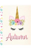 Autumn: Personalized Unicorn Sketchbook For Girls With Pink Name - 8.5x11 110 Pages. Doodle, Sketch, Create!