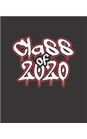 Class of 2020: College Ruled Lined Notebook - 120 Pages Perfect Funny Gift keepsake Journal, Diary