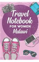 Travel Notebook for Women Malawi: 6x9 Travel Journal or Diary with prompts, Checklists and Bucketlists perfect gift for your Trip to Malawi for every Traveler