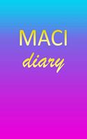 Maci: Journal Diary - Personalized First Name Personal Writing - Letter M Blue Purple Pink Gold Effect Cover - Daily Diaries for Journalists & Writers - J