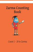 Count in Zarma: Zarma Colouring Book(3 Creating Safety with Zarma)