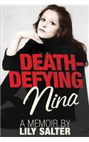 Death-Defying Nina