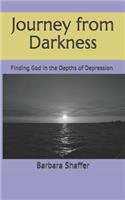 Journey from Darkness