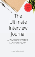 Ultimate Interview Journal