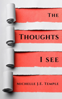 Thoughts I See