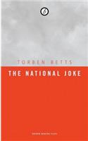 The National Joke: (Oberon Modern Plays)