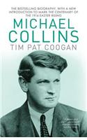 Michael Collins: A Biography