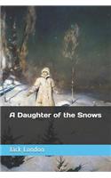 A Daughter of the Snows
