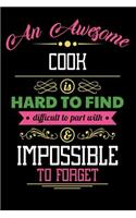 An Awesome Cook Is Hard to Find Difficult to Part with & Impossible to Forget