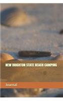 New Brighton State Beach Camping: Blank Lined Journal for California Camping, Hiking, Fishing, Hunting, Kayaking, and All Other Outdoor Activities