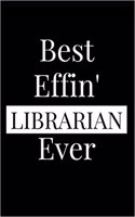 Best Effin' Librarian Ever