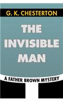 The Invisible Man by G. K. Chesterton