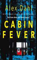 Cabin Fever