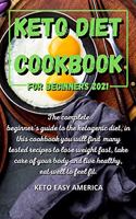 Keto Diet Cookbook for Beginners 2021