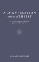 Conversation with an Atheist