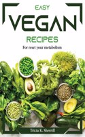 Easy Vegan Recipes