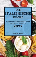 Italienische Küche 2022