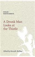 A Drunk Man Looks at the Thistle