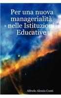 Per una nuova managerialità nelle Istituzioni Educative