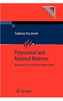 Polynomial and Rational Matrices