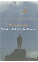 What it Takes to be Human