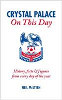 Crystal Palace On This Day