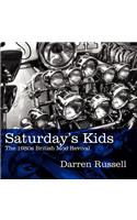 Saturday's Kids