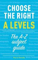 Choose the right A levels