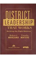 District Leadership That Works