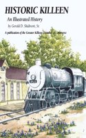 Historic Killeen: An Illustrated History