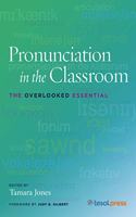 Pronunciation in the Classroom