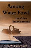Among Water Fowl