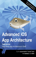 Advanced iOS App Architecture (Third Edition)