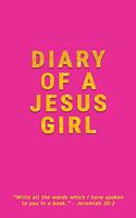 Diary Of A Jesus Girl: Journal