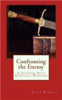 Confronting the Enemy
