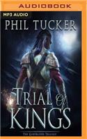 Trial of Kings: (Godsblood Trilogy)
