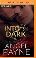 Into His Dark