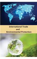International Trade and Environmental Protection